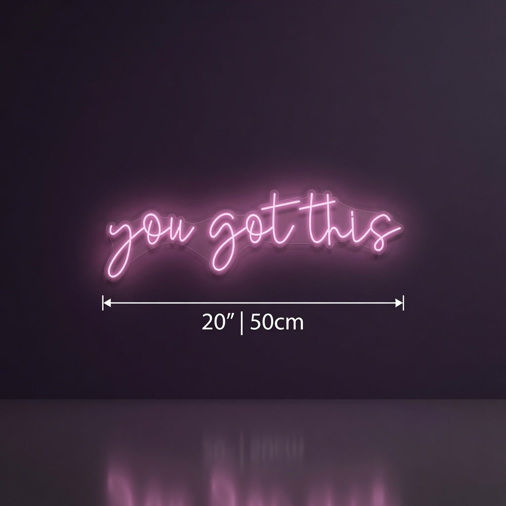 You Got This LED Neon Sign Bedroom Decor - 04 Size Image