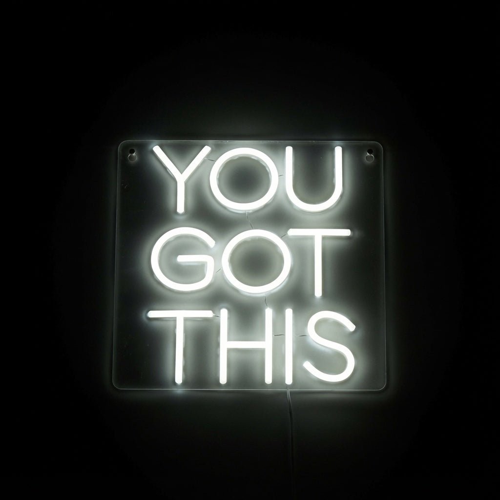 You Got This Room Decor LED Neon Sign - Shineneon