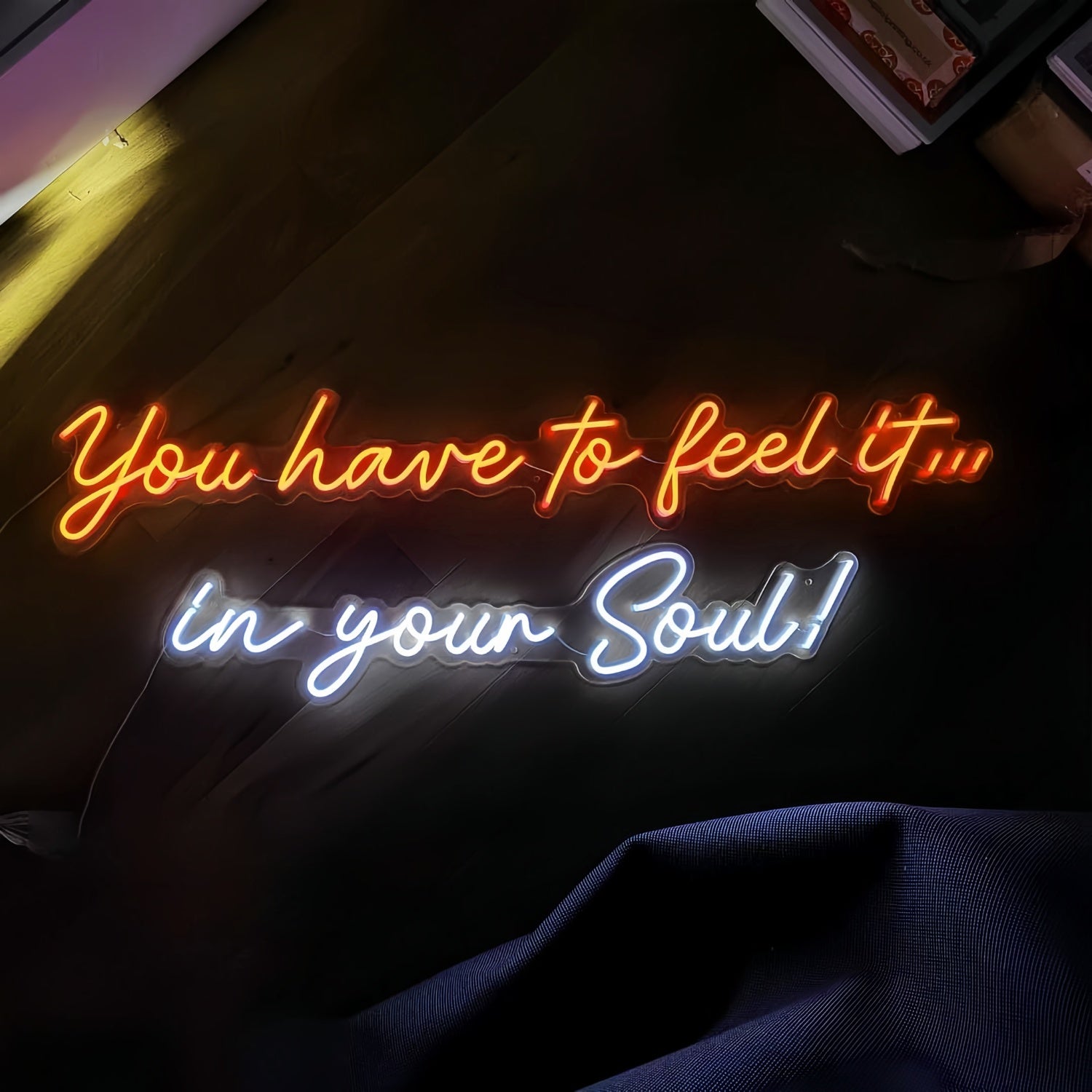 You Have To Feel It In Your Soul Illuminate Your Spirit With Neon Light | Shineneon