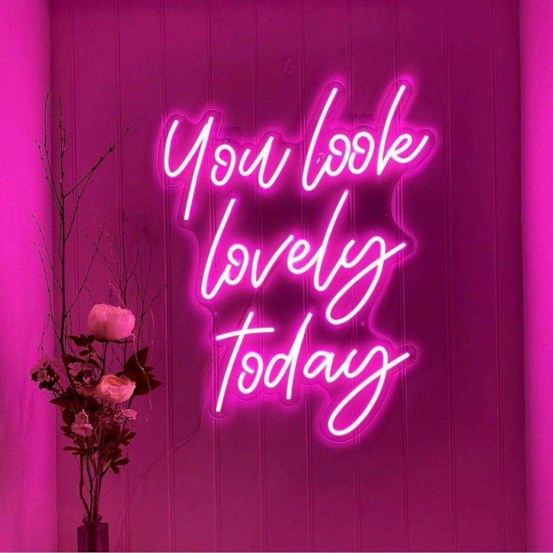 You Look Lovely Today Neon Signs Neon Lights Led Neon Signs - Shineneon