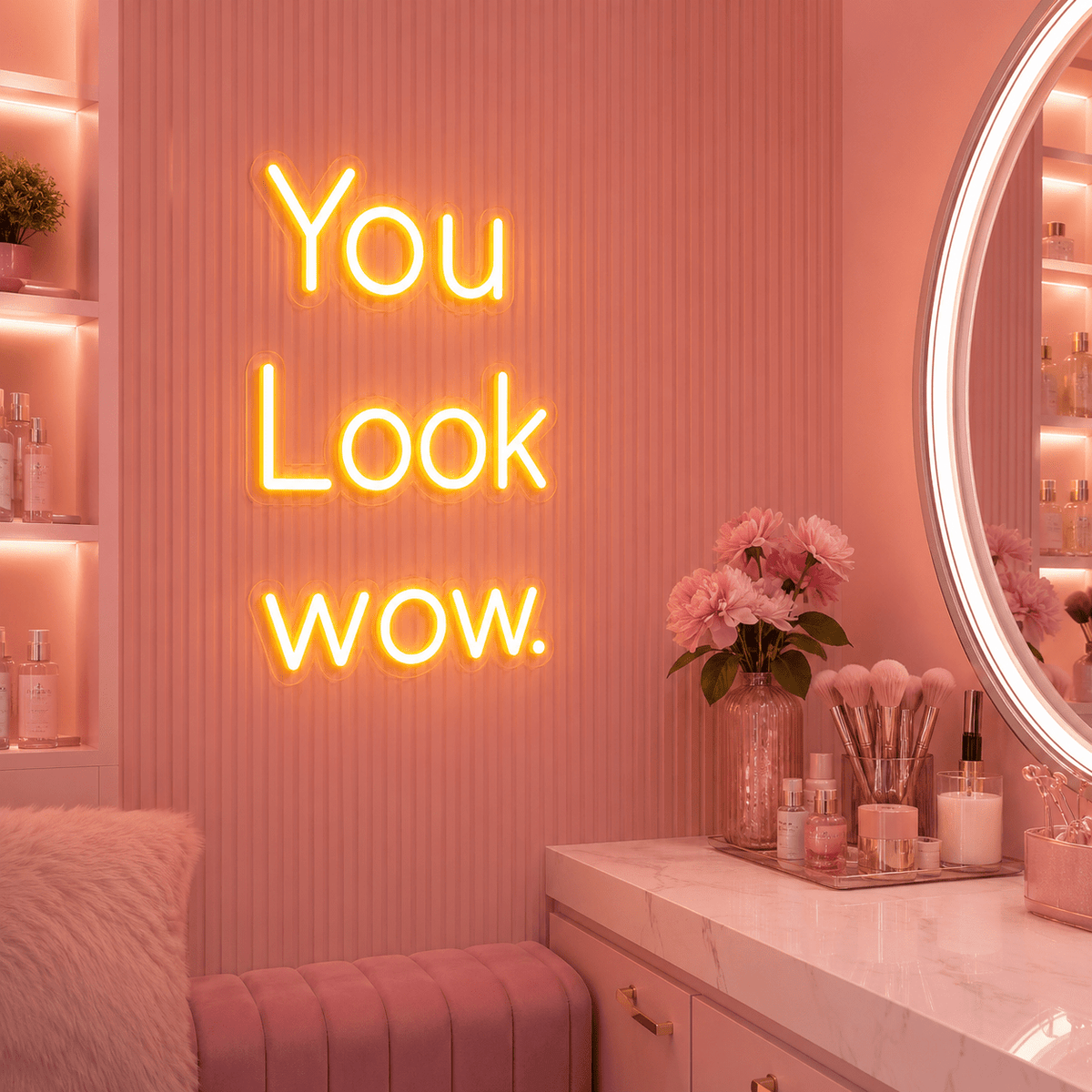 You Look Wow LED Neon Sign - Shineneon