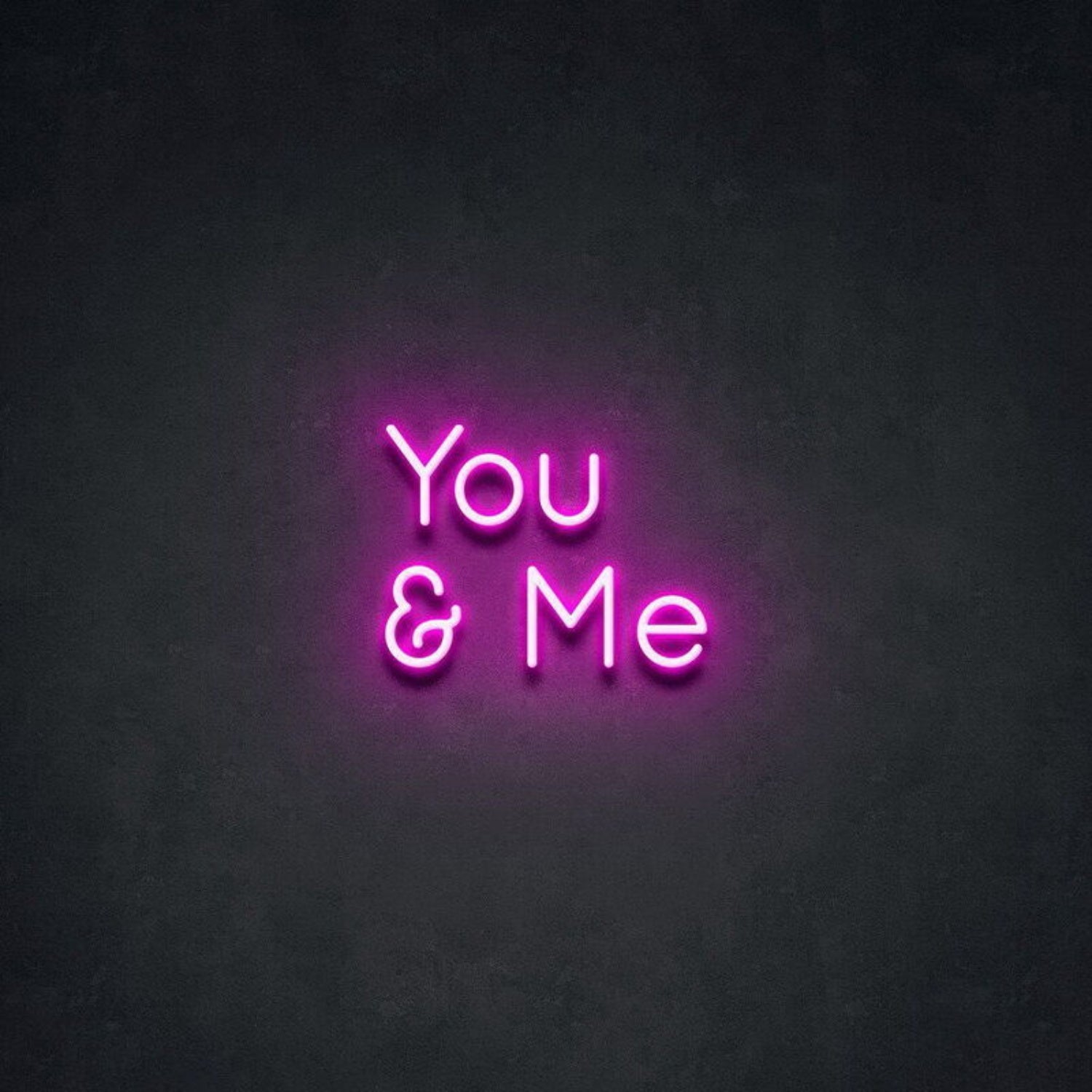 You Me Neon Sign For Romantic Decor | Shineneon