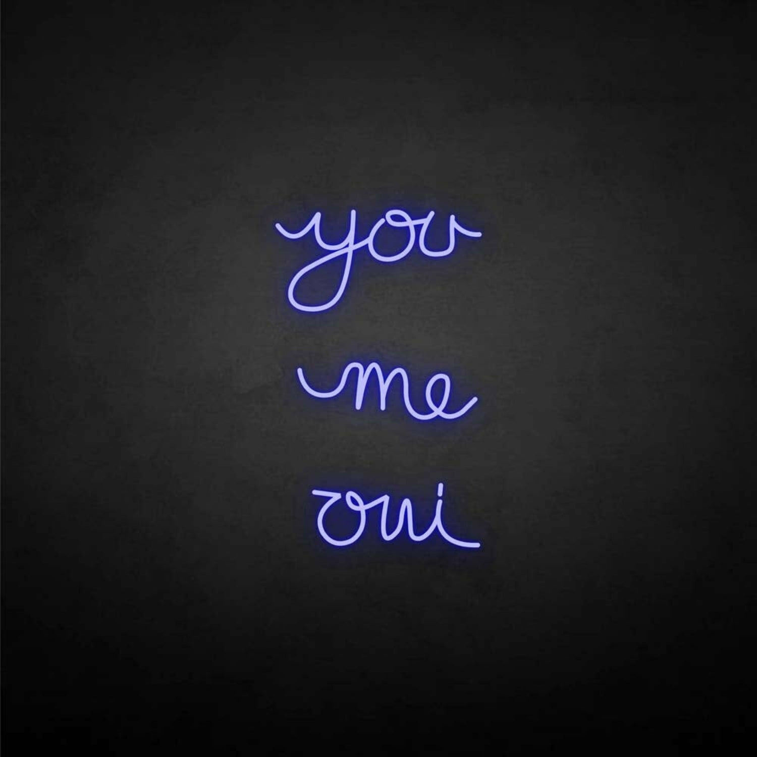 You Me Oui Neon Sign | Shineneon