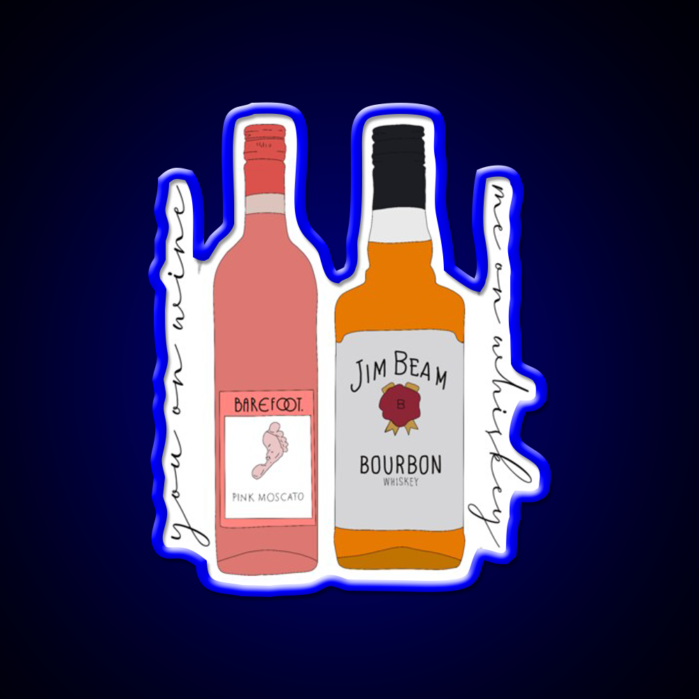 You On Wine Me On Whiskey Drink Bar Led Neon Sign Rgb Color