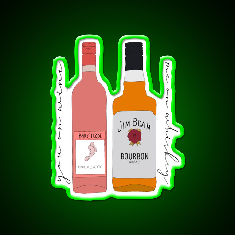 You On Wine Me On Whiskey Drink Bar Led Neon Sign Rgb Color
