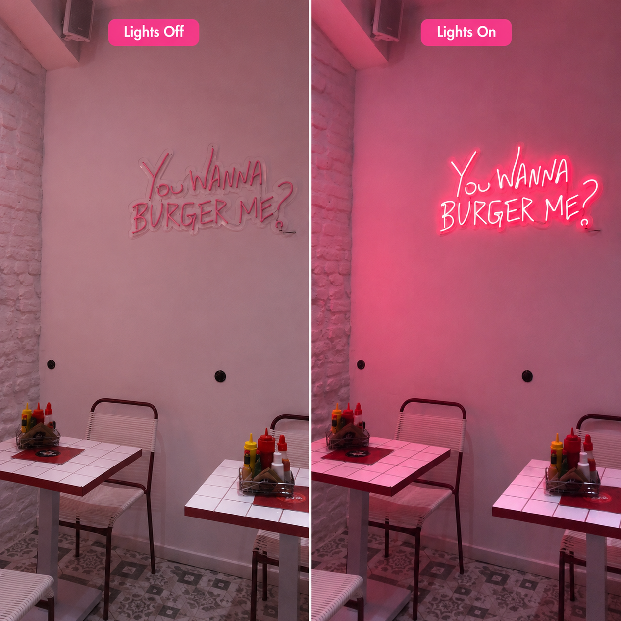 You Wanna Burger Me LED Neon Sign - 06 Day Night Comparison