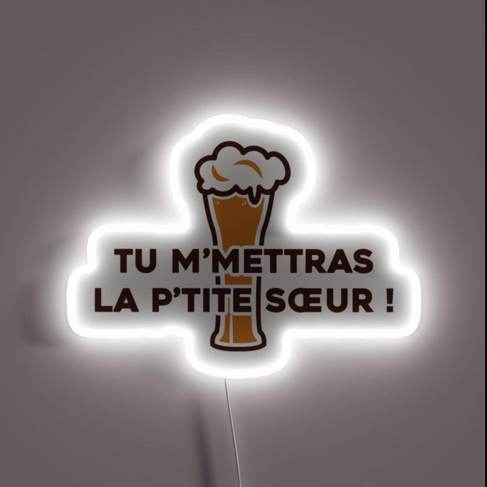 You Will Send Me The Little Sister Dikkenek Rgb Led Neon Sign - Shineneon