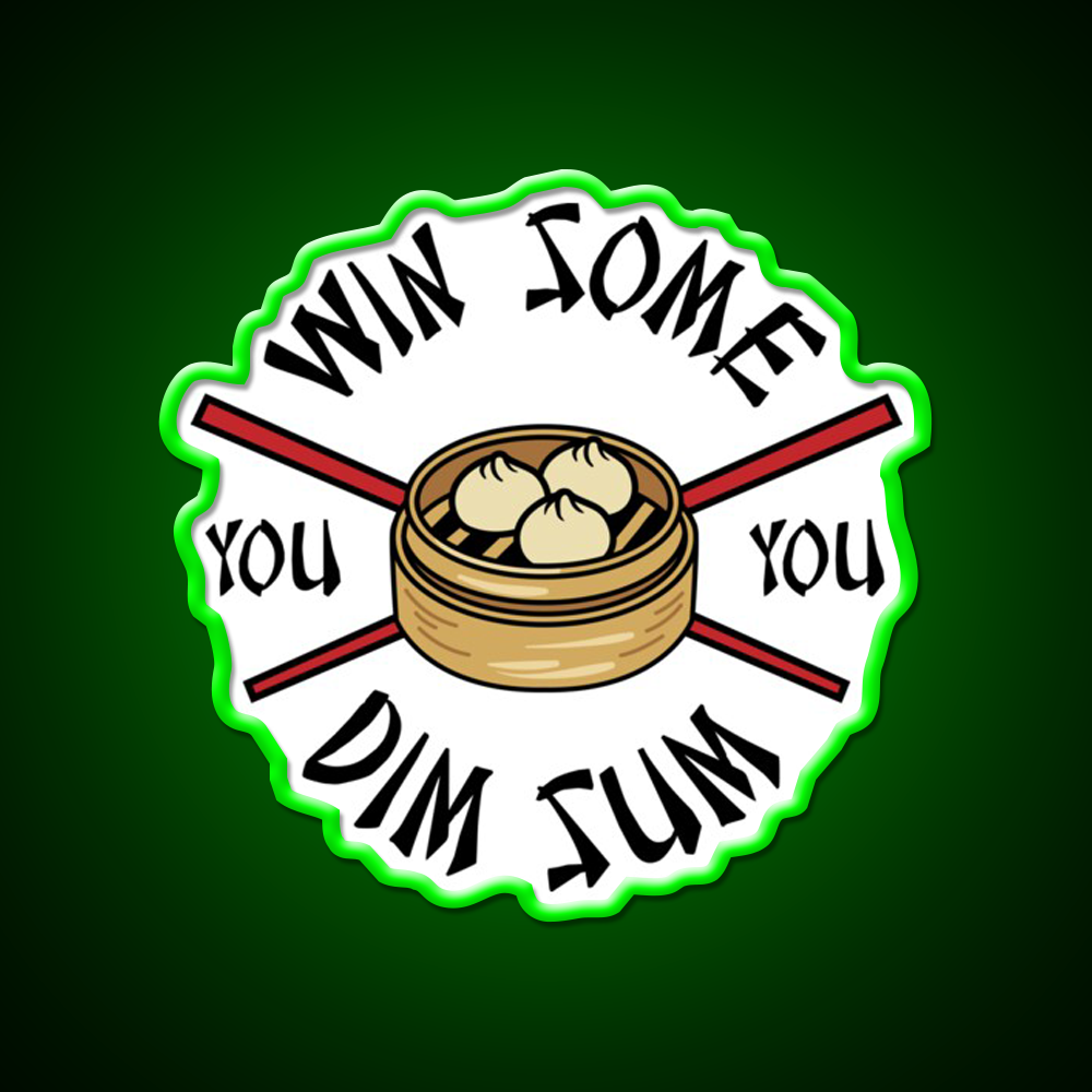 You Win Some You Dim Sum Funny Food Led Neon Sign Chinese Food Rgb Color
