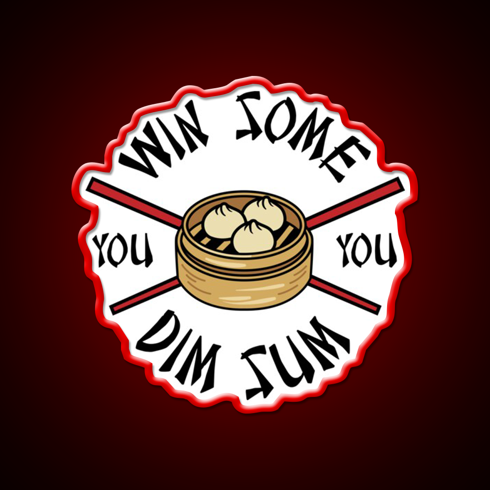 You Win Some You Dim Sum Funny Food Led Neon Sign Chinese Food Rgb Color