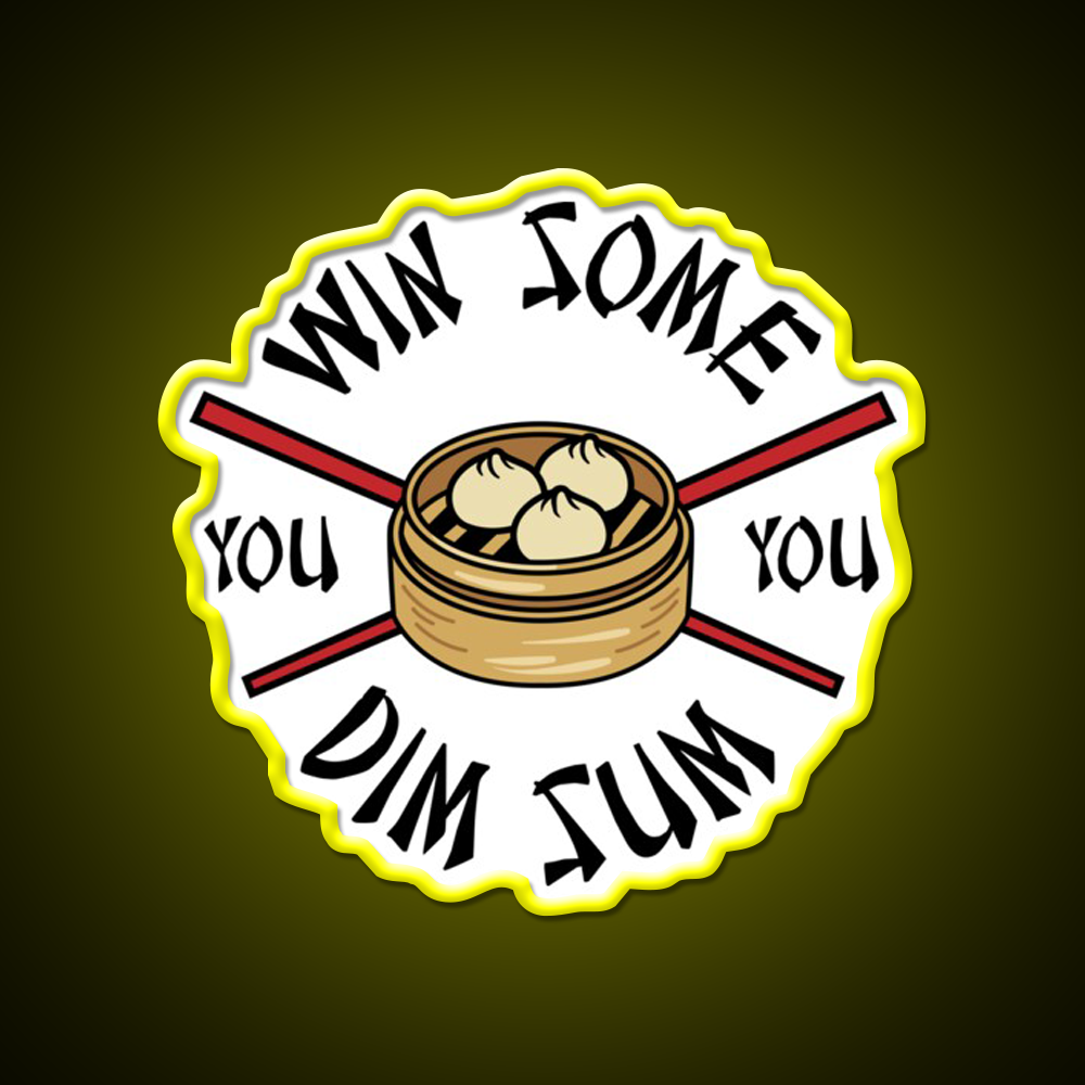 You Win Some You Dim Sum Funny Food Led Neon Sign Chinese Food Rgb Color