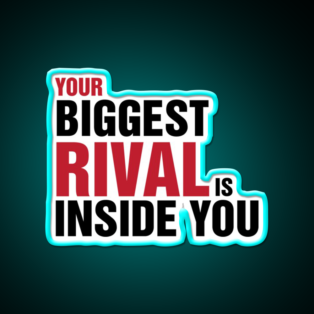 Your Biggest Rival Is Inside You Gym Fitness Led Neon Sign Rgb Color