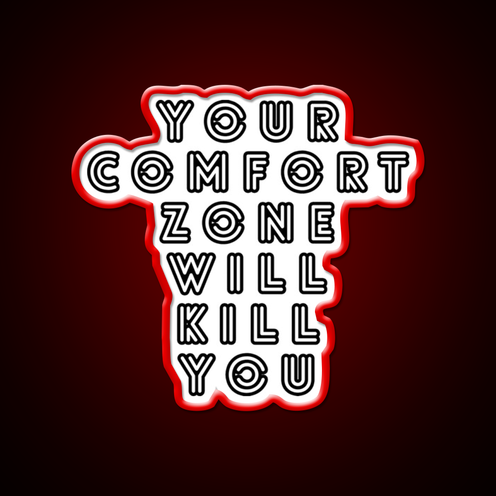 Your Comfort Zone Will Kill You Gym Fitness Led Neon Sign Rgb Color