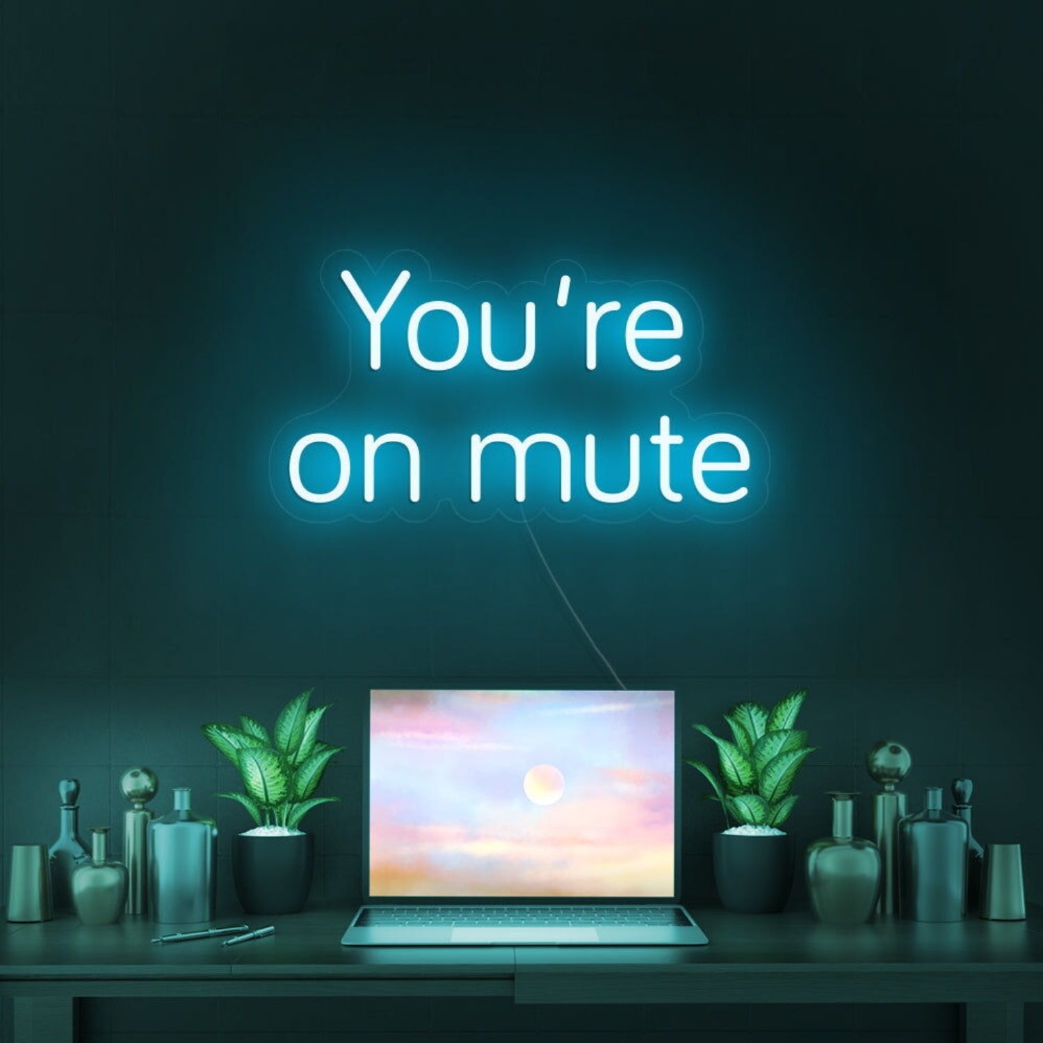 Youre On Mute Led Neon Sign | Shineneon