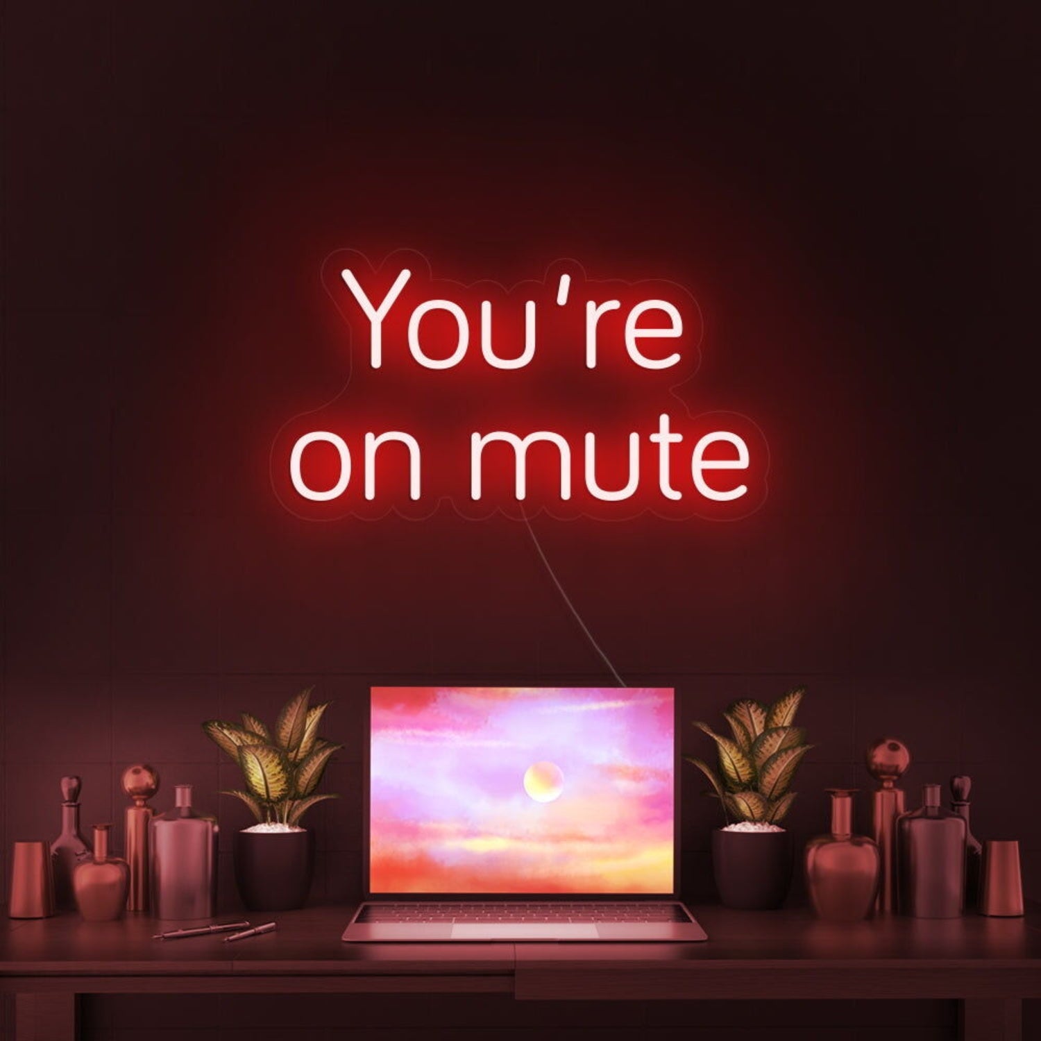 Youre On Mute Led Neon Sign | Shineneon