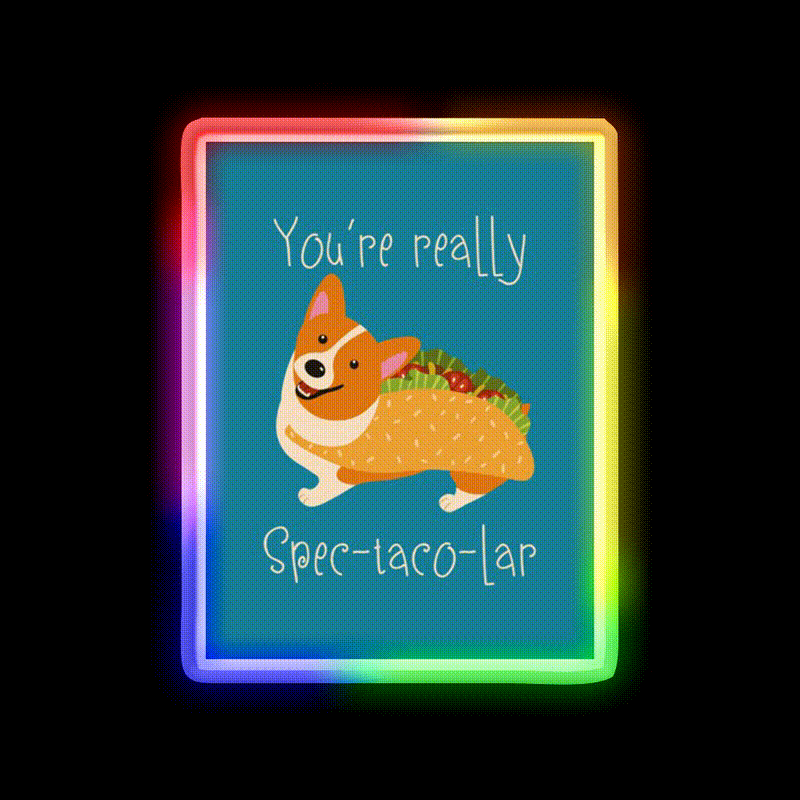 Youre Really Spec Taco Lar Taco Led Neon Sign Rgb Color