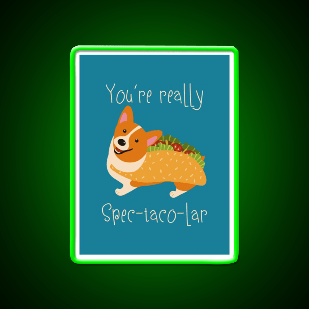 Youre Really Spec Taco Lar Taco Led Neon Sign Rgb Color - Shineneon