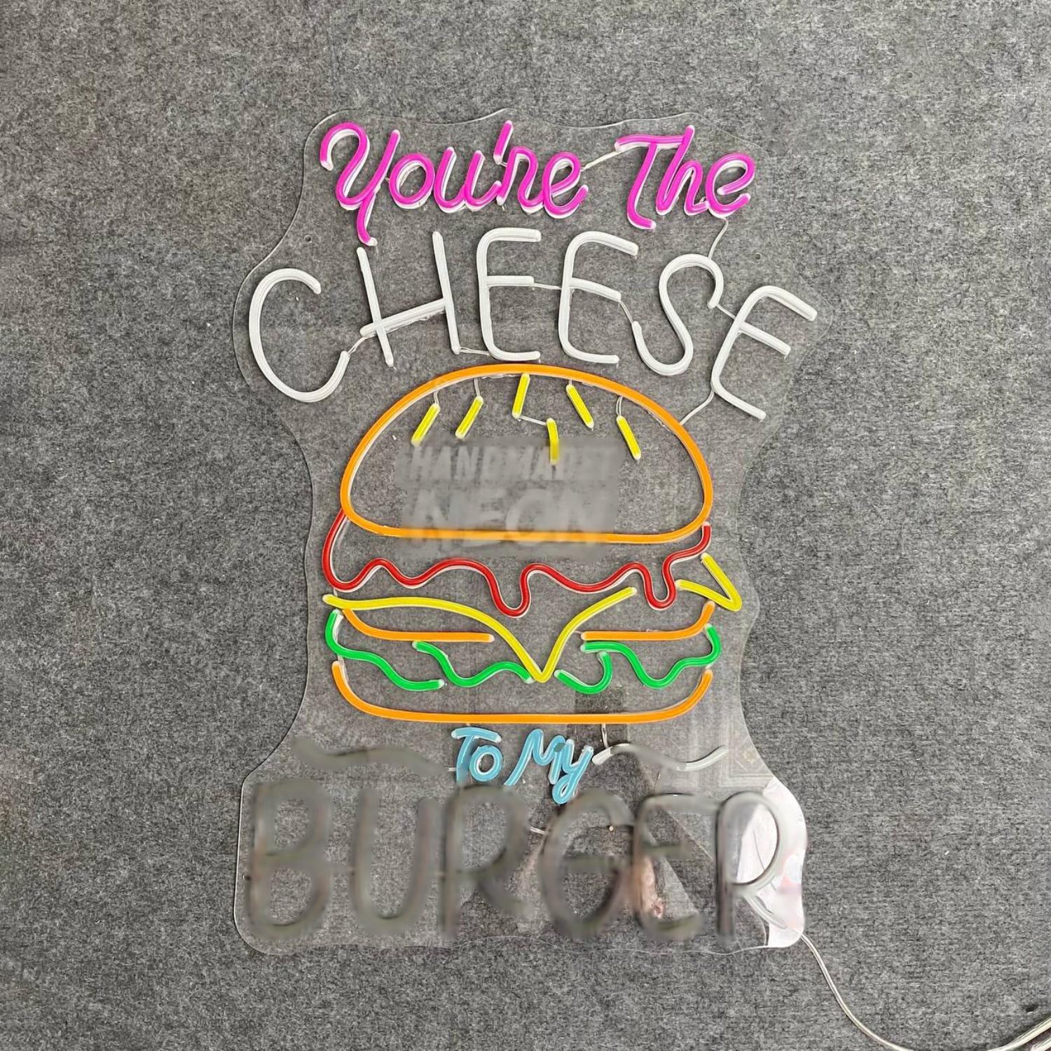 Youre The Cheese To My Burger Led Neon Sign Led Decor | Shineneon