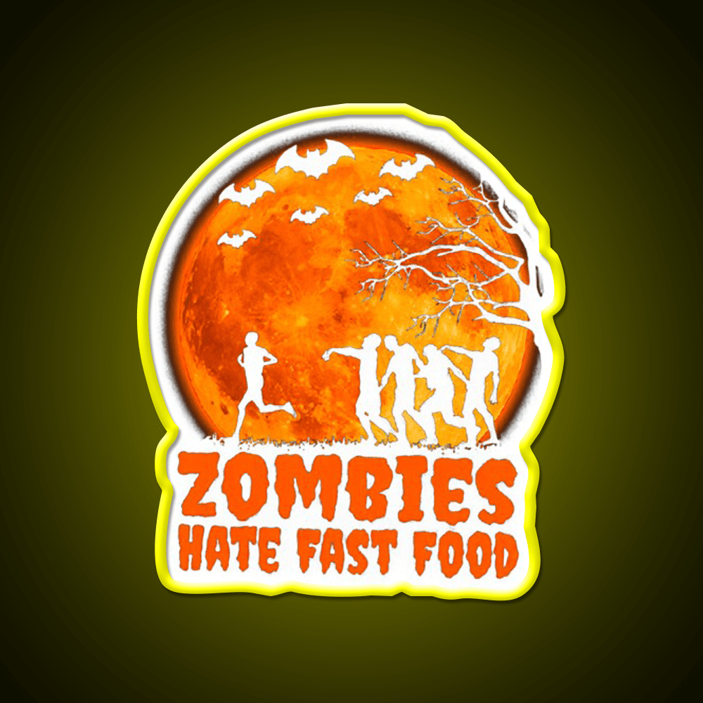 Zombies Hate Fast Food Led Neon Sign For Burger Place Open Food Sign Rgb Color - Shineneon