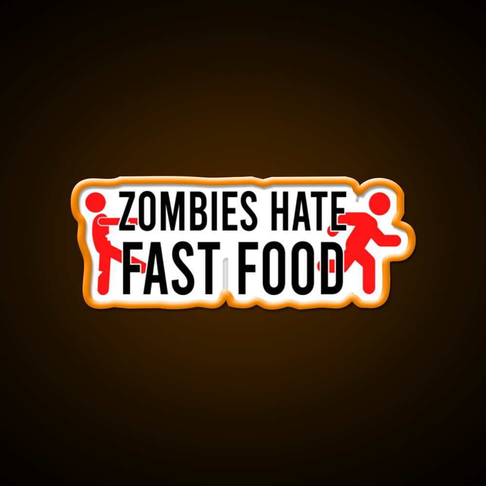 Zombies Hate Fast Food Led Neon Sign For Burger Place Wall Art Rgb Color