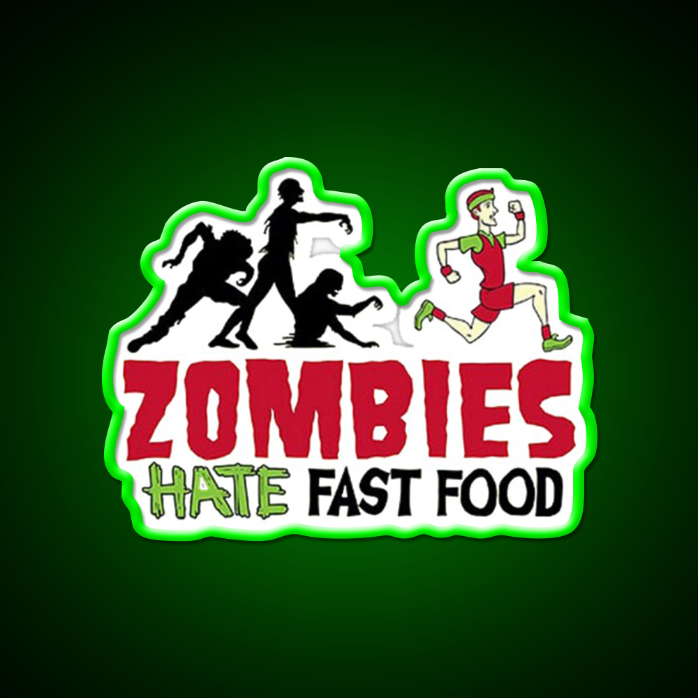 Zombies Hate Fast Food Led Neon Sign For Burger Place Wall Decor Rgb Color