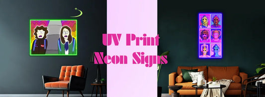 Why UV Print Neon Signs are the New Must-Have Homes Decor