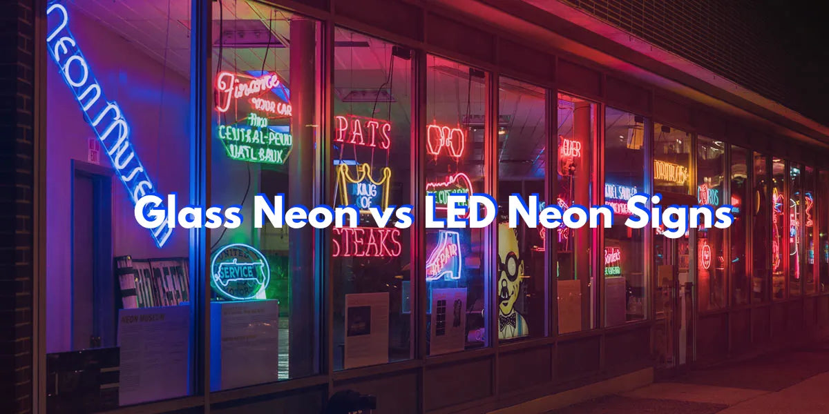 Glass vs. LED Neon Signs What's the Difference