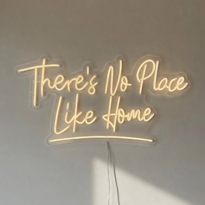 There's No Place Like Home LED Neon Sign Dimmable Wall Light - Shineneon