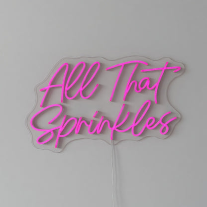 All That Sprinkles LED Neon Sign Dimmable Wall Light - Shineneon