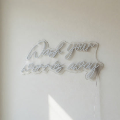 Wash Your Worries Away LED Neon Sign Dimmable Wall Light - Shineneon
