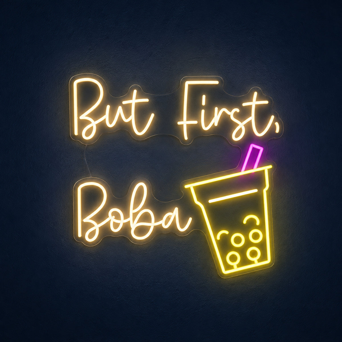 But First Boba Neon Sign - Shineneon
