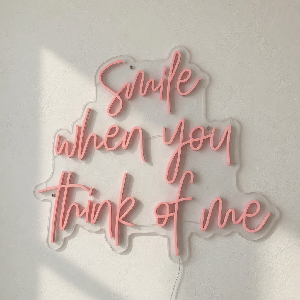 Smile When You Think of Me LED Neon Sign - Shineneon