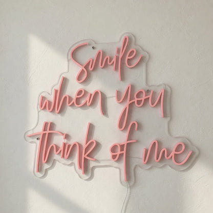 Smile When You Think of Me LED Neon Sign - Shineneon