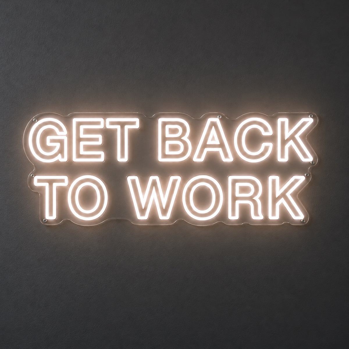 Get Back to Work LED Neon Sign Dimmable Wall Light - Shineneon