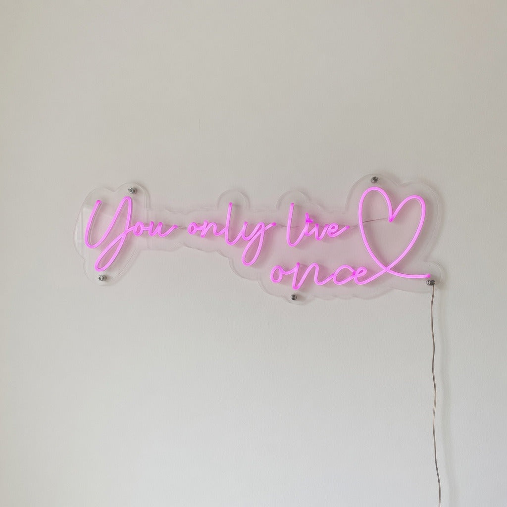 You Only Live Once LED Neon Sign for Wedding Light Up Party Decor - Shineneon