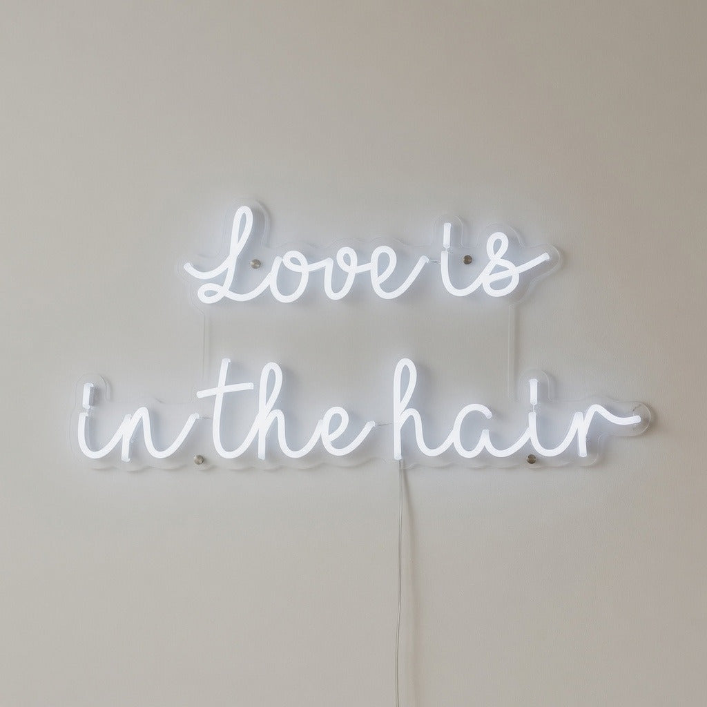 Love is in The Hair LED Neon Sign Greenery Wall Script - Shineneon