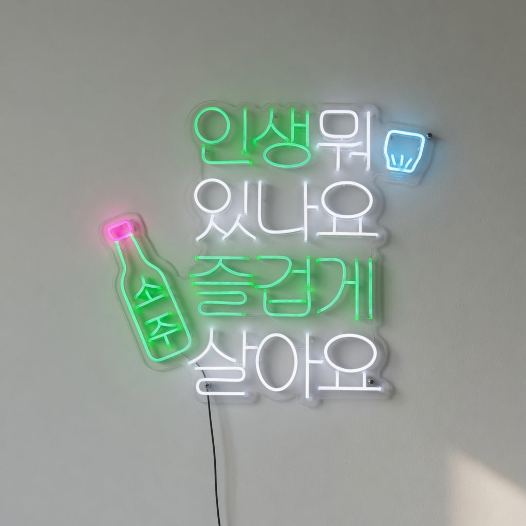 Let's Enjoy Life Korean Soju LED Neon Sign - Shineneon