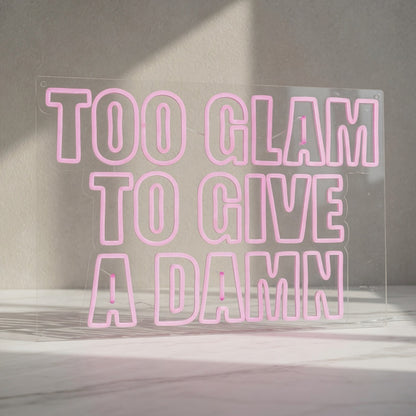 Too Glam to Give a Damn LED Neon Sign Stacked Boxed Caps - Shineneon