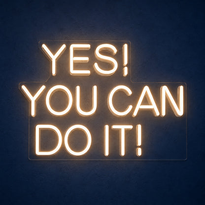 Yes You Can Do it LED Neon Sign Dimmable Wall Light - Main Product Image