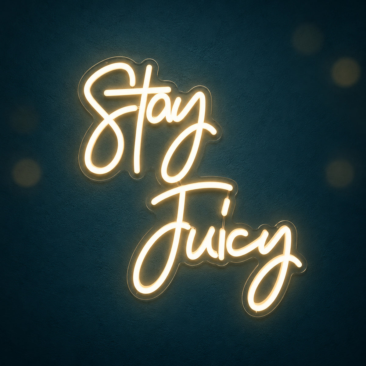 Stay Juicy LED Neon Sign Dimmable Wall Light - Main Product Image