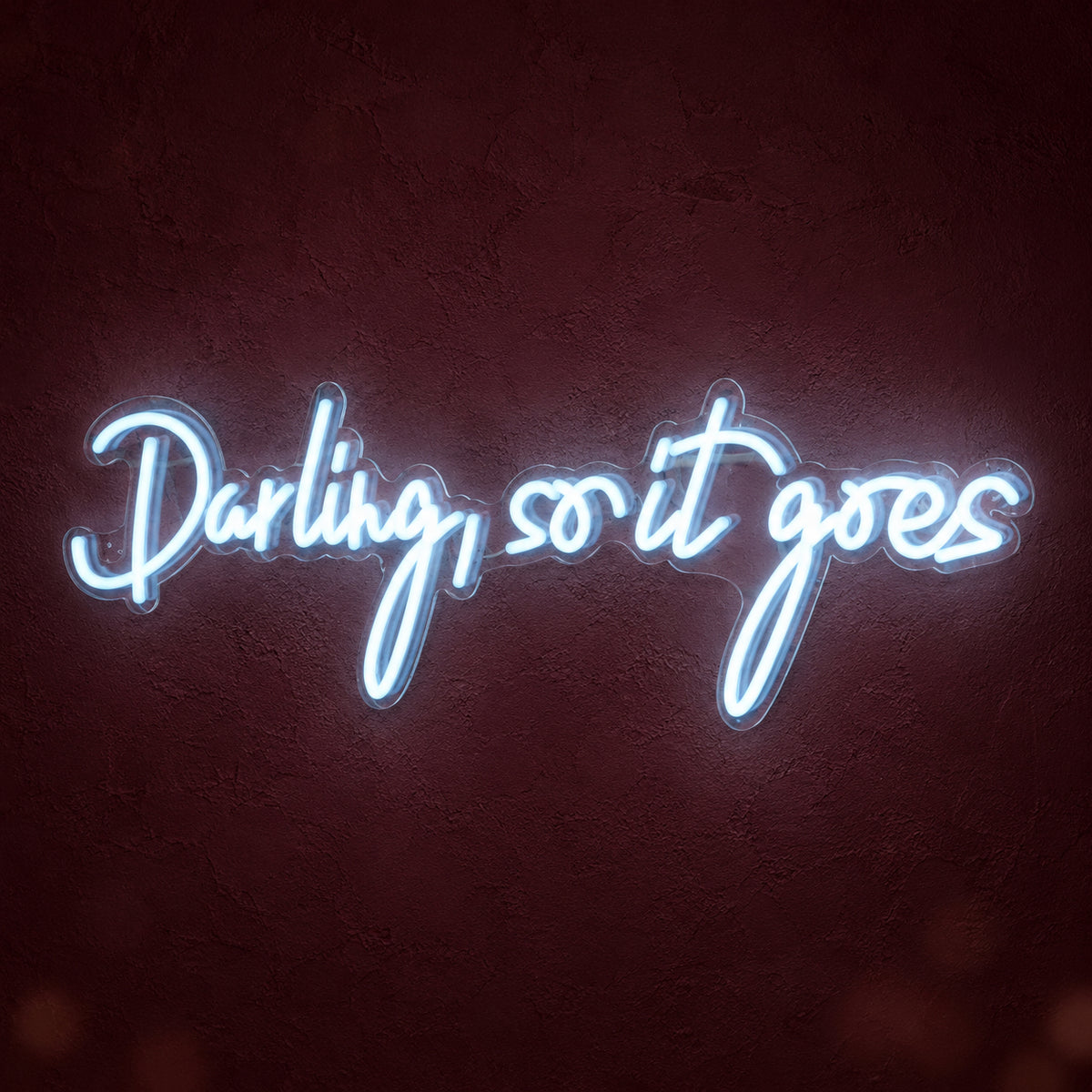 Darling So it Goes LED Neon Sign Dimmable Wall Light - Main Product Image