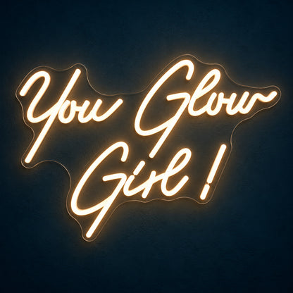 You Glow Girl LED Neon Sign Clean Script with Exclamation - Main Product Image