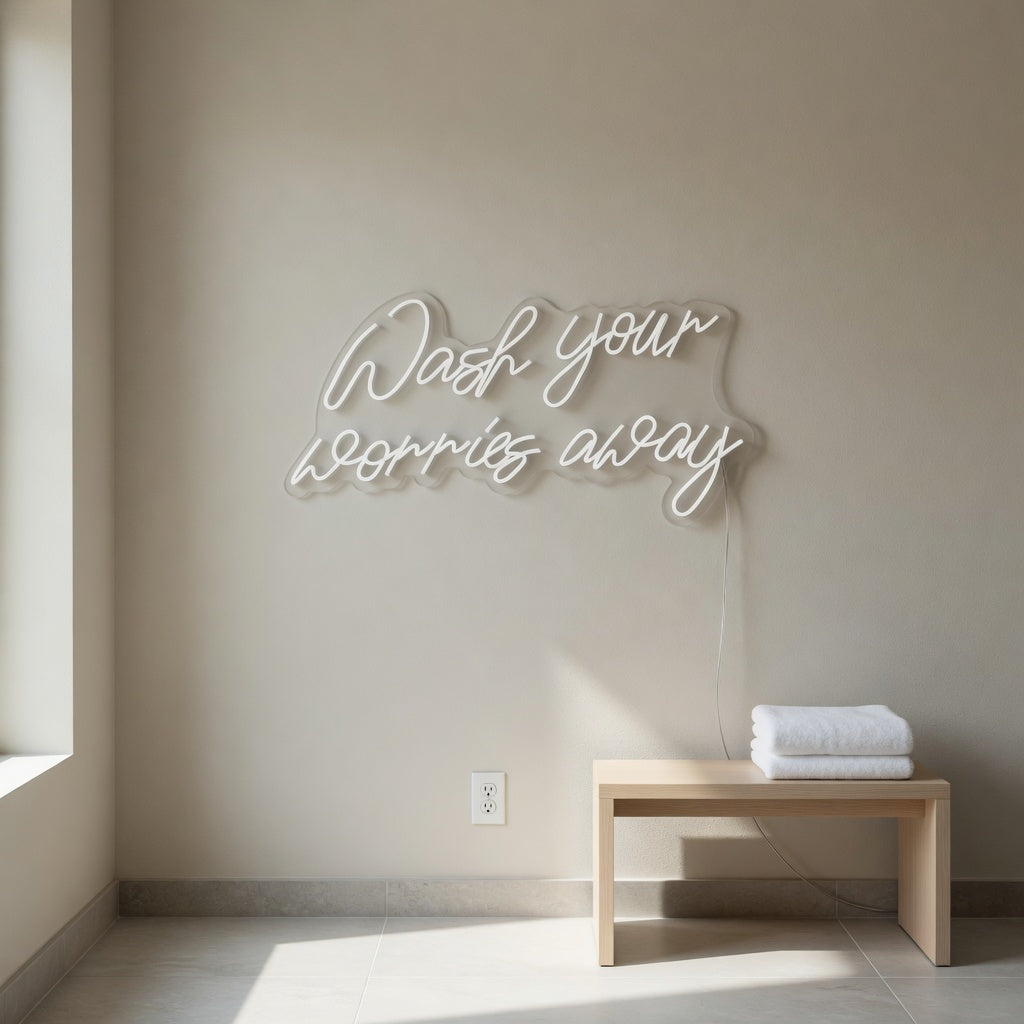 Wash Your Worries Away LED Neon Sign Dimmable Wall Light - Shineneon