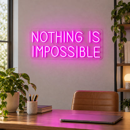 Nothing Is Impossible LED Neon Sign Dimmable Wall Light Wall Neon Signs - Shineneon