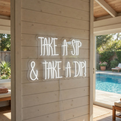 Take a Sip and Take a Dip LED Neon Sign - Shineneon