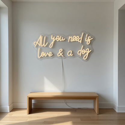 All You Need Is Love and a Dog LED Neon Sign Dimmable Wall Light - Shineneon