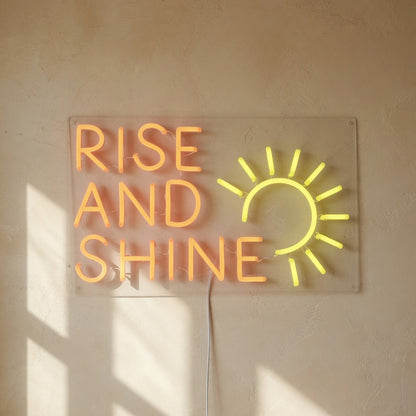 Rise and Shine LED Neon Sign - Shineneon