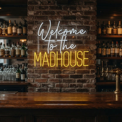 Welcome to the Madhouse LED Neon Sign Wall Neon Signs - Shineneon
