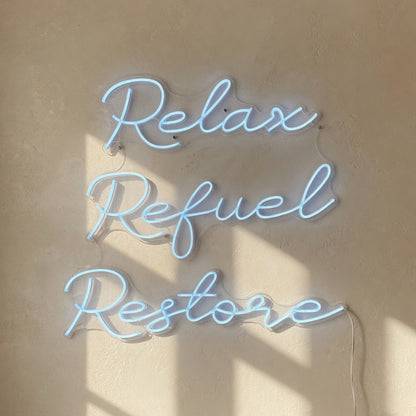 Relax Refuel Restore LED Neon Sign - Shineneon
