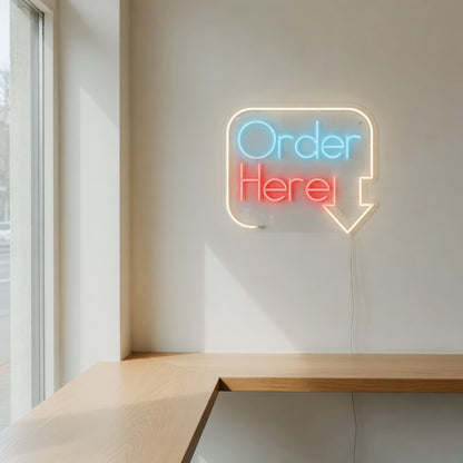 Order Here Restaurant Neon Light - Installation Scene
