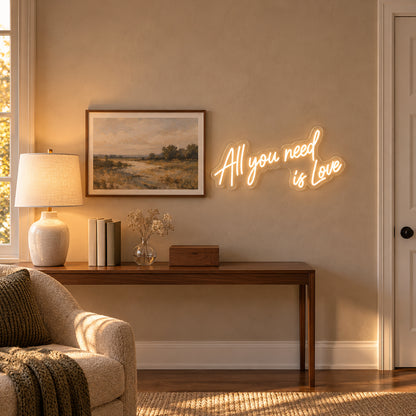 All You Need is Love LED Neon Sign Slanted Two Line Script - Installation Scene